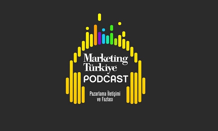 Pazarlamanın nabzını tutan Marketing Türkiye podcastlerini kaçırmayın!