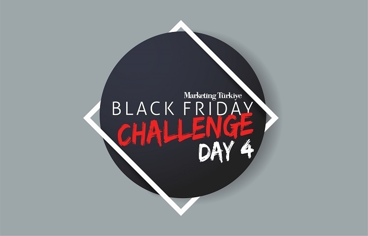 Black Friday Challenge Day 4: Stratejik ayak oyunları