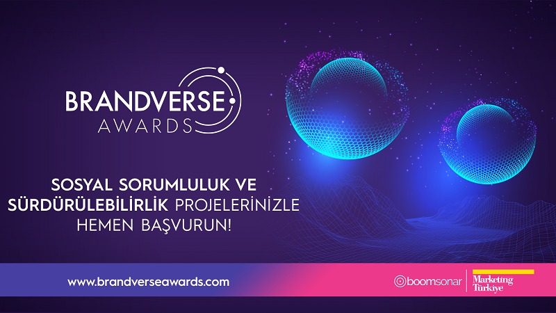 "Sosyal Sorumluluk ve Sürdürülebilirlik"te fayda odaklı projeler Brandverse Awards'ta yarışacak