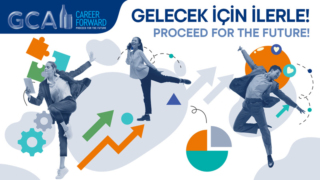 GCA Career Forward ile "Gelecek için İlerle"