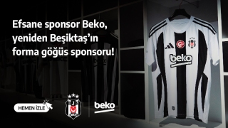 Beşiktaş'ın efsane sponsoru Beko yeniden kendi yerinde!