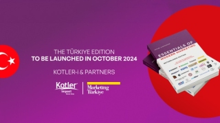 Kotler Impact ve Marketing Türkiye’den güç birliği: “Essentials of Modern Marketing Türkiye Edition” yolda!